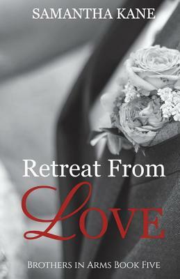 Retreat From Love by Samantha Kane