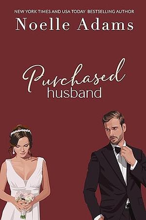 Purchased Husband by Noelle Adams