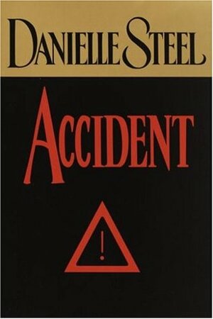 Accident by Danielle Steel