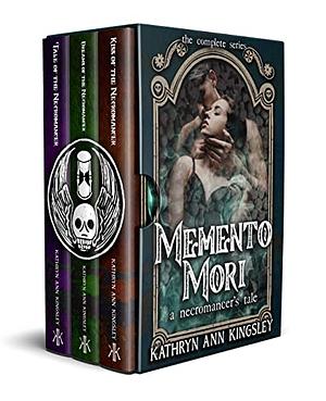 Memento Mori: The Complete Series by Kathryn Ann Kingsley