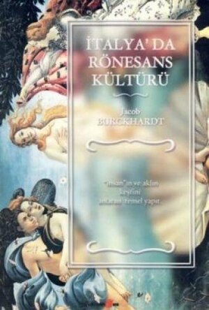 İtalya'da Rönesans Kültürü by Jacob Burckhardt