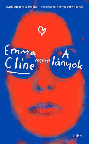 A lányok by Emma Cline