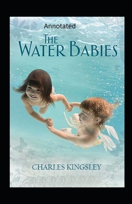 The Water-Babies-(Annotated) by Charles Kingsley