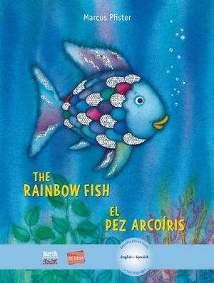 The Rainbow Fish/Bi: Libri - Eng/Spanish by Marcus Pfister