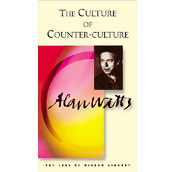 The Culture of Counter-Culture: Edited Transcripts (Love of Wisdom) by Alan Watts