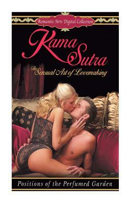 THE KAMA SUTRA [Illustrated] by Vatsyayana