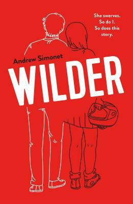 Wilder by Andrew Simonet