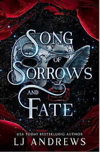 Song of Sorrows and Fate by LJ Andrews