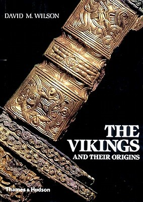 The Vikings and Their Origins by Ambrogio Bondone Giotto, David Wilson