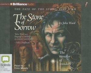 The Stone of Sorrow by John Ward