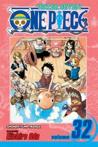One Piece, Vol. 32: Love Song by Eiichiro Oda