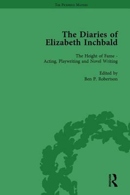 The Diaries of Elizabeth Inchbald Vol 2 by Ben P. Robertson