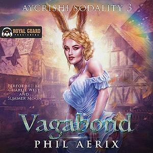 Vagabond by Phil Aerix