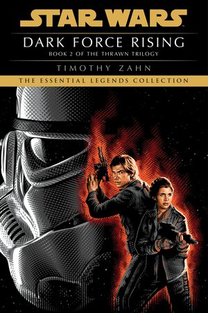 Dark Force Rising by Timothy Zahn