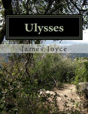 Ulysses by James Joyce