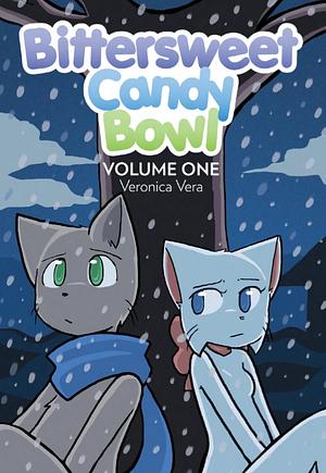 Bittersweet Candy Bowl Volume 1 by Veronica Vera