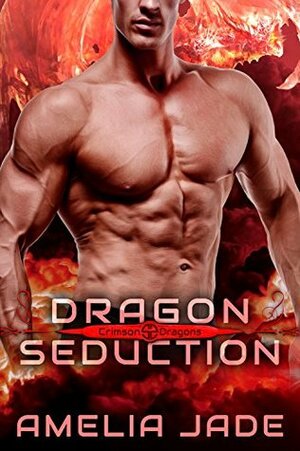 Dragon Seduction by Amelia Jade