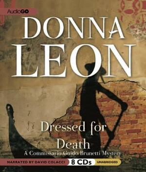Dressed for Death by Donna Leon