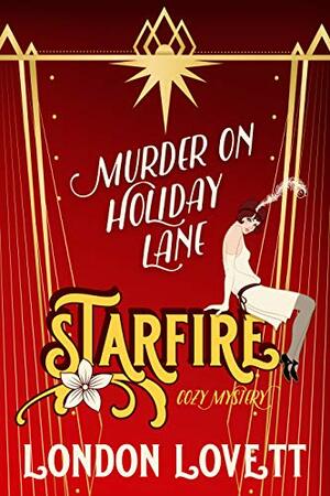 Murder on Holiday Lane by London Lovett