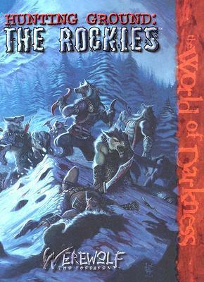Hunting Ground: The Rockies by Chris Campbell, Rick Jones, Jonathan McFarland
