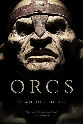 Orcs by Stan Nicholls