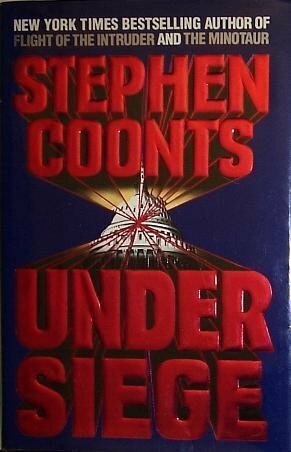 Under Siege by Stephen Coonts