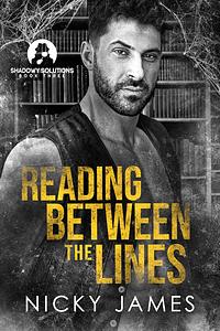 Reading Between the Lines by Nicky James