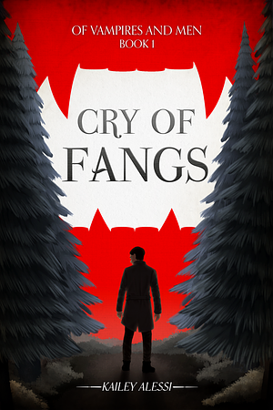Cry of Fangs by Kailey Alessi
