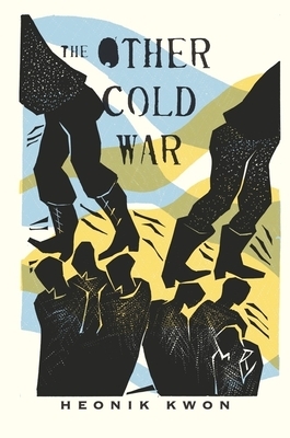 The Other Cold War by Heonik Kwon