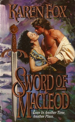 Sword of MacLeod by Karen Fox