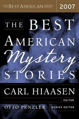 The Best American Mystery Stories 2007 by Otto Penzler, Carl Hiaasen