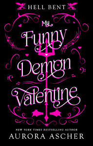 My Funny Demon Valentine by Aurora Ascher