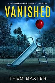Vanished by Theo Baxter