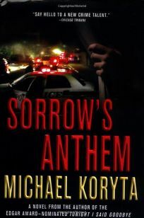 Sorrow's Anthem by Michael Koryta