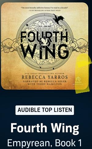 Fourth Wing Audio (NOT dramatised adaption) by Rebecca Yarros