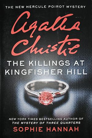 The Killings at Kingfisher Hill by Sophie Hannah