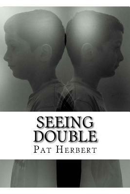 Seeing Double: Book 10 in The Reverend Bernard Paltoquet Mystery Series (A Reverend Paltoquet novel) by Pat Herbert