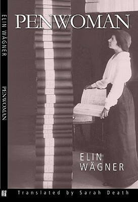 Penwoman by Elin Wägner