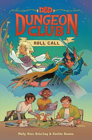 Dungeons &amp; Dragons: Dungeon Club: Roll Call by Molly Knox Ostertag