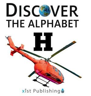 H by Xist Publishing