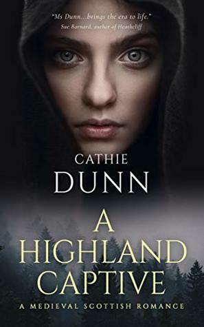 A Highland Captive by Cathie Dunn