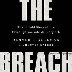 The Breach by Denver Riggleman