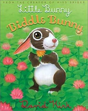 Little Bunny, Biddle Bunny by David Kirk