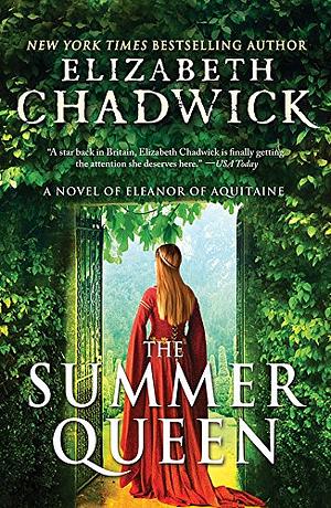 The Summer Queen by Elizabeth Chadwick