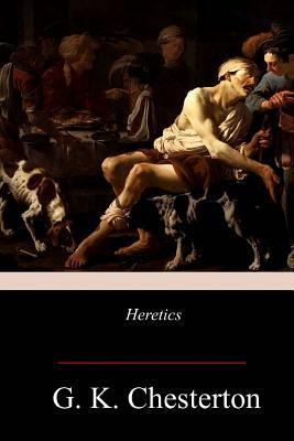 Heretics by G.K. Chesterton