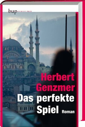 Das perfekte Spiel by Herbert Genzmer