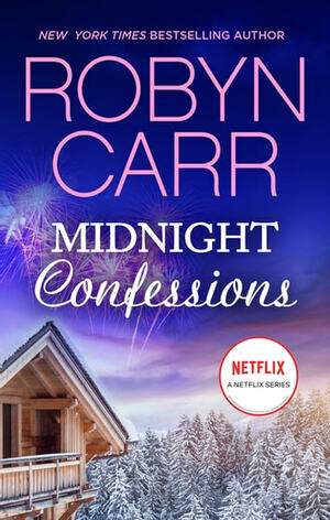 Midnight Confessions by Robyn Carr