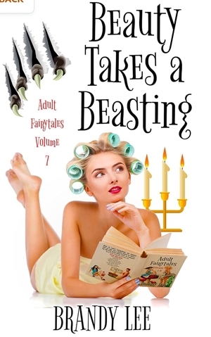 Beauty Takes a Beasting by Brandy Lee