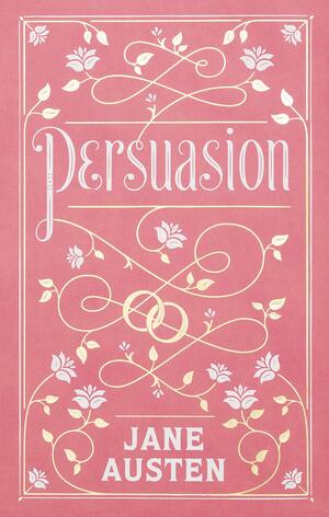 Persuasion (Barnes & Noble Collectible Classics: Flexi Edition) (Narnes & Noble Leatherbound) by Jane Austen