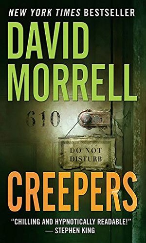 Creepers by David Morrell